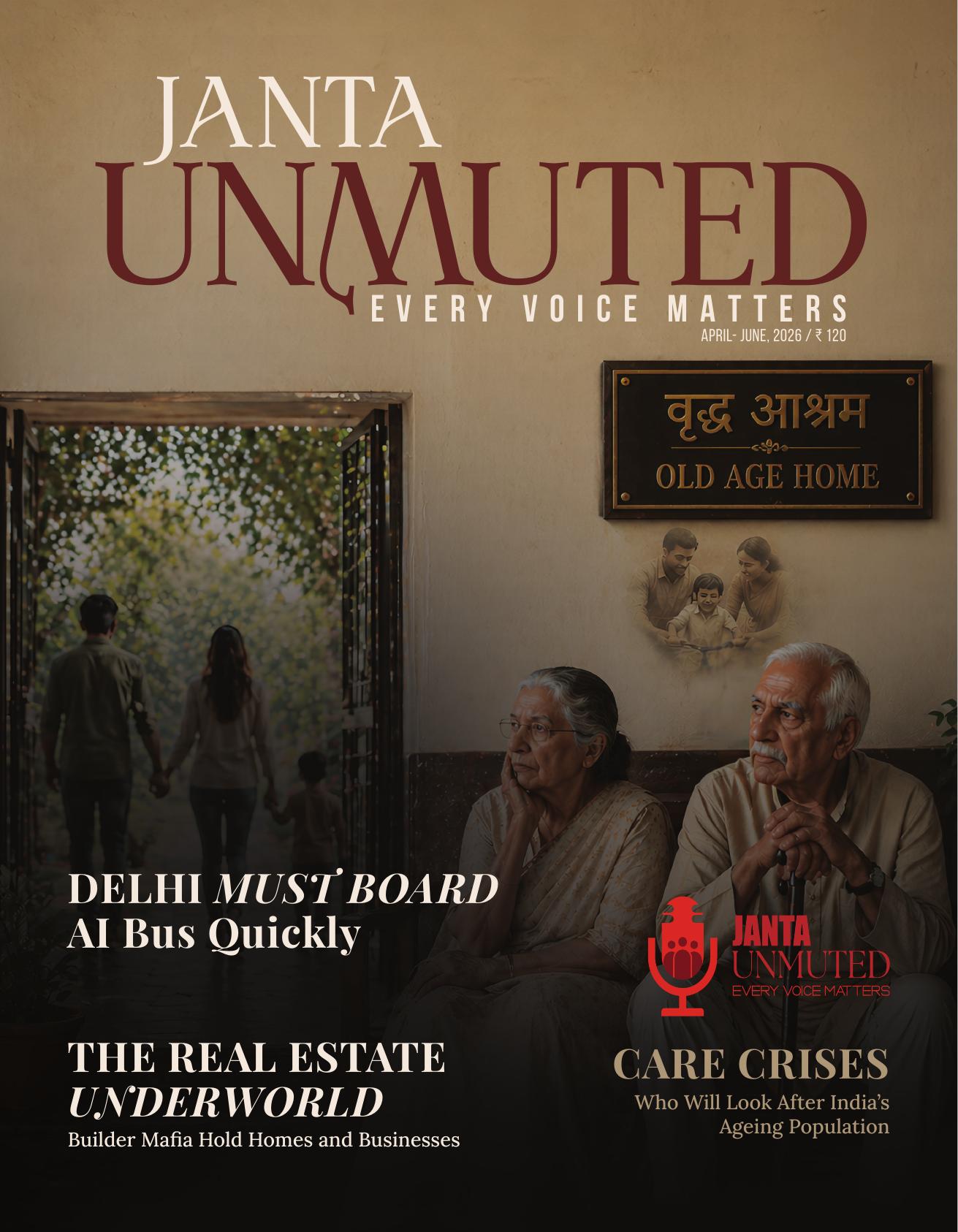 Janta Unmuted — April–June 2026